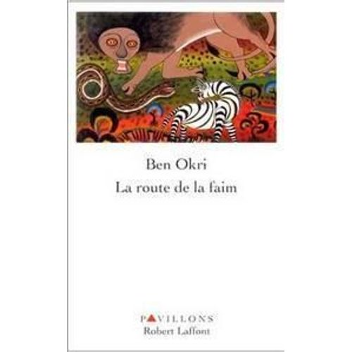 La Route De La Faim