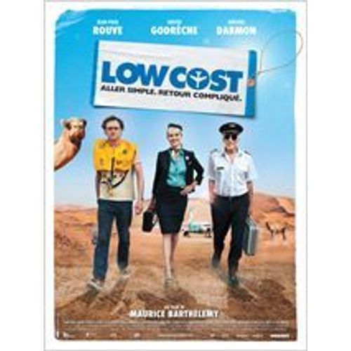 Low Cost - Aller Simple, Retour Compliqué