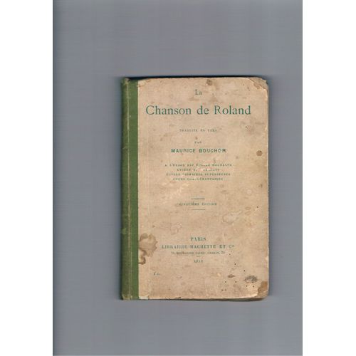 La Chanson De Roland Traduite En Vers Par Maurice Bouchor