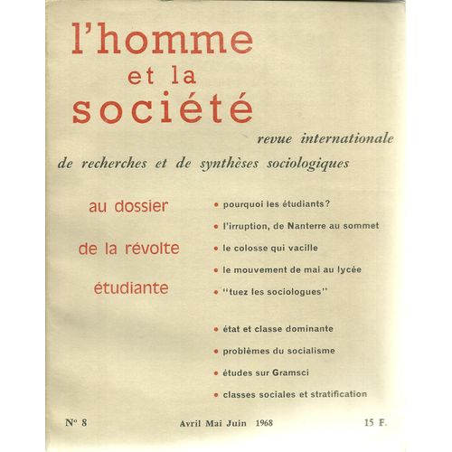 L'homme Et La Société .Revue Internationale De Recherches Et De Synthèses Sociologiques.Numéro 9 : Juillet-Août-Septembre   1968
