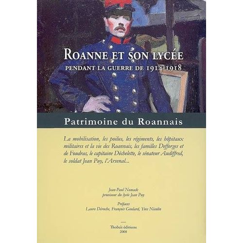 Roanne Et Son Lycée Guerre 1914 1918