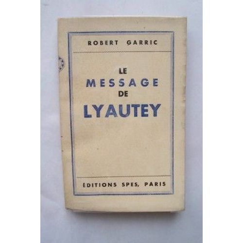 Le Message De Lyautey