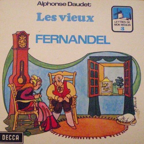 Ep « Les Lettres De Mon Moulin D'alphonse Daudet: Les Vieux/72»