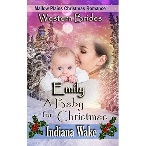 Emily - A Baby For Christmas (Mallow Plains Christmas Romance)