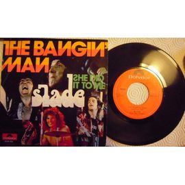 The Bangin Man - She Did It To Me