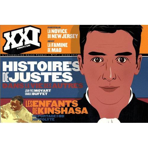 Xxi N° 17, Hiver 2012 - Histoires De Justes