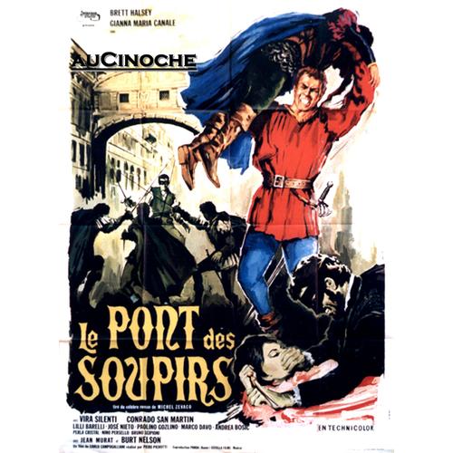 Pont Des Soupirs (Le) De Piero Pierotti / Affiche Orginale De Gonzales, 1964, 120x160cm / Brett Hasley, Gianna Maria Canale, Jean Murat, Vira Silenti, Burt Nelson