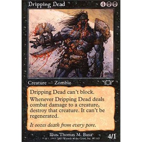 Mort Suintant  ( Dripping Dead ) - Magic Mtg - Legions Vf E 67 - C