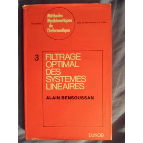 Filtrage Optimal Des Systèmes Linéaires