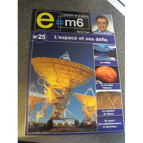E=M6 25 : L'espace Et Ses Defis