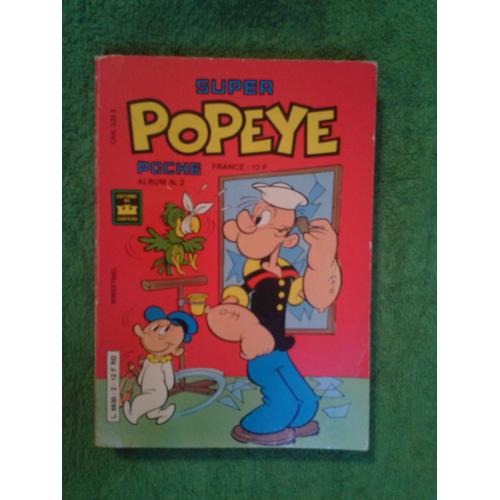 Album Super Popeye Poche N°2 (Recueil Des Numéros Mensuels 3 Et 4)