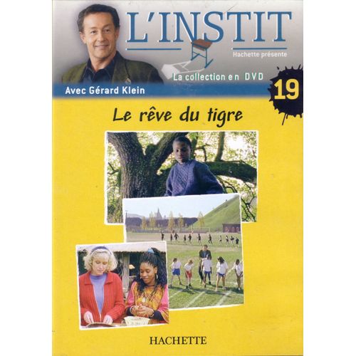 L'instit N°19 : Le Rêve Du Tigre