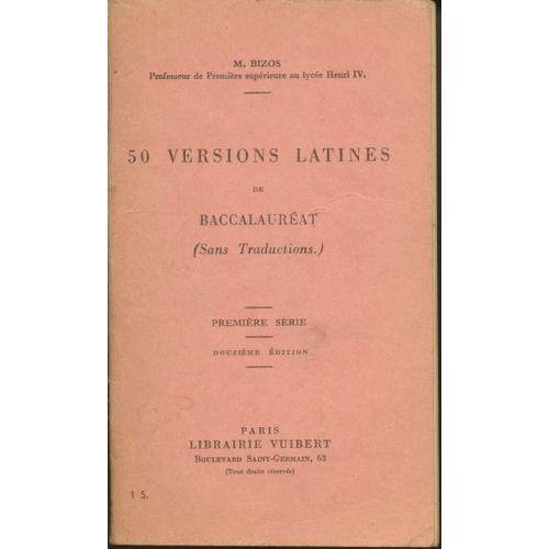 50 Versions Latines De Baccalauréat Sans Traduction - Première Série Douzième Édition