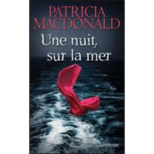 Une Nuit Sur La Mer