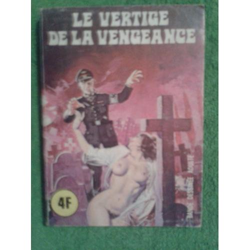 Série Bleue De Elvifrance N°39  "Le Vertige De La Vengeance" -Bd Adulte-