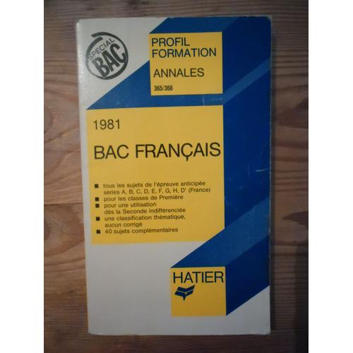 Bac Francais, 1981