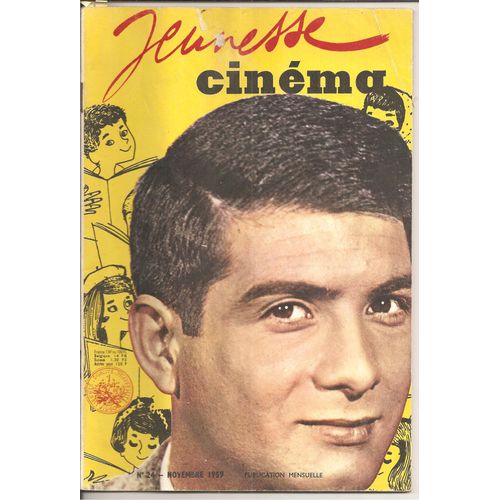 Jeunesse Cinéma N° 24 : Jean-Claude Brialy ( Couverture ) / Annette Vadim ( Poster En Couleurs ) / Charles Aznavour / Sacha Distel / Pascal Petit / Gérard Philippe / Etc ...
