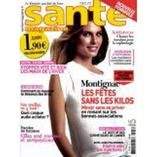 Sante Magazine N°433 : Montignac Les Fetes Sans Kilos - Les Maux De L'hiver