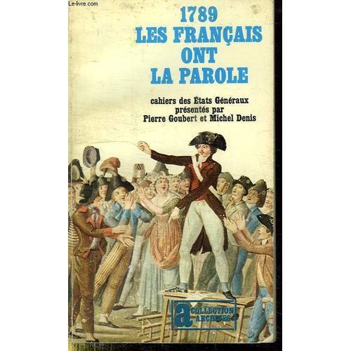 1789 Les Francais Ont La Parole.