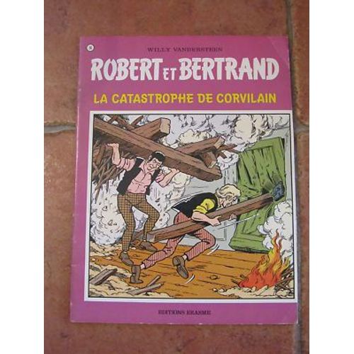 Robert Et Bertrand N° 14 - La Catastrophe De Corvilain