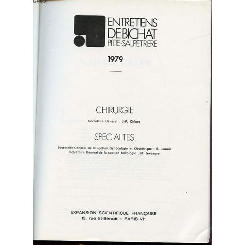Les Entretiens De Bichat Pitie Salpetrerie 1979 - Chirurgie Et Specialites