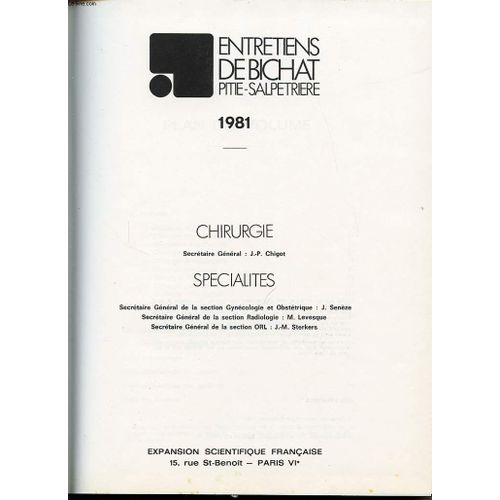 Les Entretiens De Bichat Pitie Salpetrerie 1981- Chirurgie/Specialites