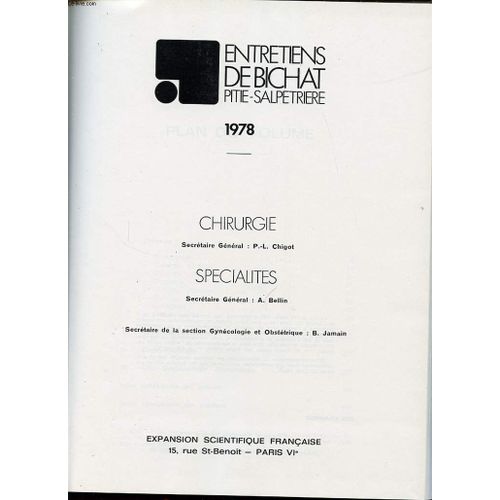 Les Entretiens De Bichat Pitie Salpetrerie 1978 - Chirurgie Et Specialites