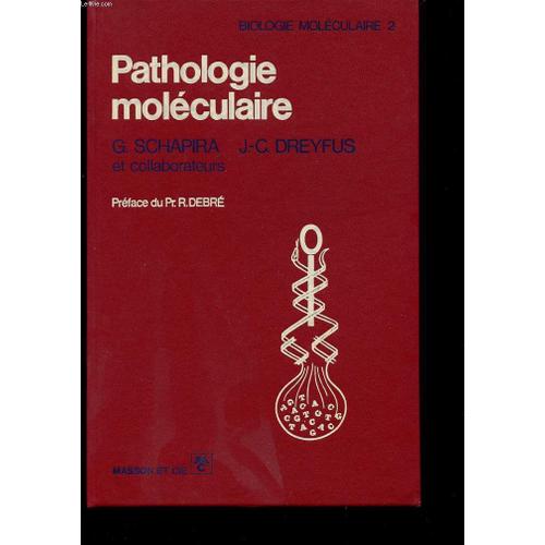 Pathologie Moléculaire