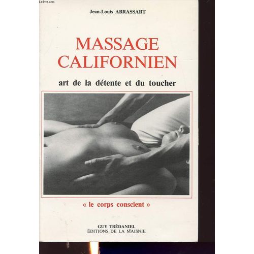Massage Californien : Art De La Detente Et Du Toucher