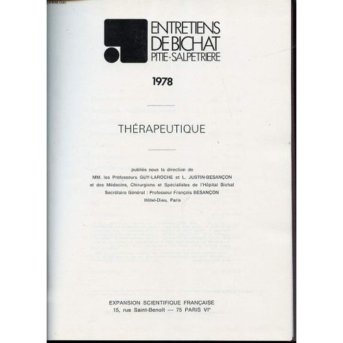 Les Entretiens De Bichat Pitie Salpetrerie 1978 - Therapeutique