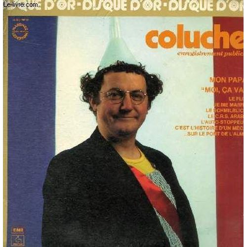 Disque Vinyle 33t Mon Papa, Le C.R.S.Arabe, L'auto-Stoppeur, C'est L'histoire D'un Mec, Sur Le Pont De L'alma, Moi Ca Va, Le Flic, Je Me Marre, Le Schmilblick