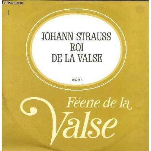 Disque Vinyle 33t Roi De La Valse