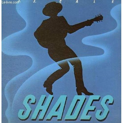 Disque Vinyle 33t Shades, Carry On, Deep Dark Dungeon, Wish I Had Not Said That, Pack My Jack, If You Leave Her, Mama Don't, Runaround, What Do You Expect, Love Has Been Gone, Cloudy Day