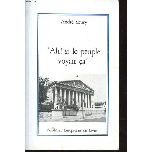Ah! Si Le Peuple Voyait Ca
