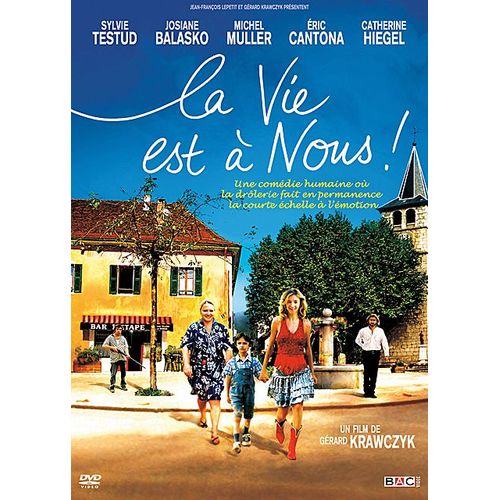 La Vie Est À Nous !