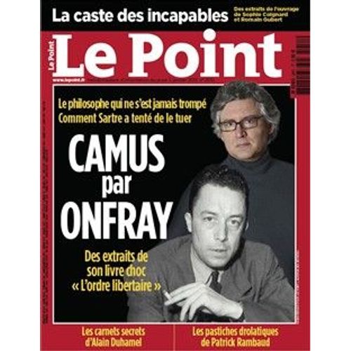 Le Point 2051 - Camus Par Onfray (Cmt Sartre A Tenté De Le Tuer) - Alain Duhamel - Patrick Rambaud