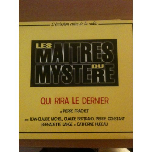 Les Maitres Du Mystère Qui Rira Le Dernier