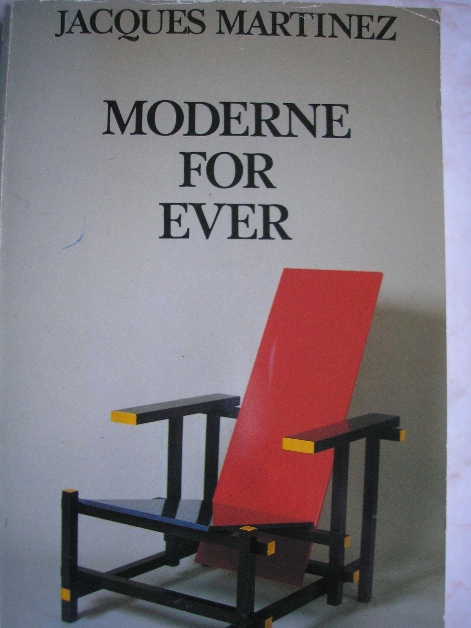 Moderne For Ever