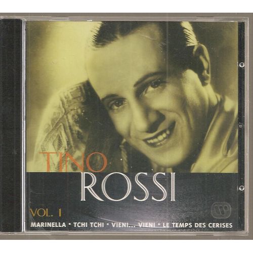 Tino Rossi Vol. 1 : Enregistrements Originaux D'après Phonogrammes D'époque Remastérisés & Numérisés