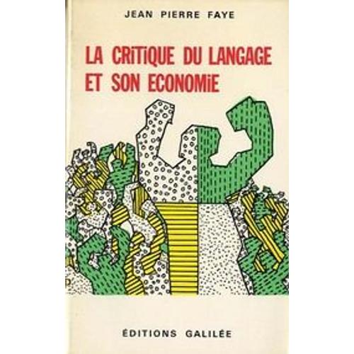 La Critique Du Langage Et Son Économie