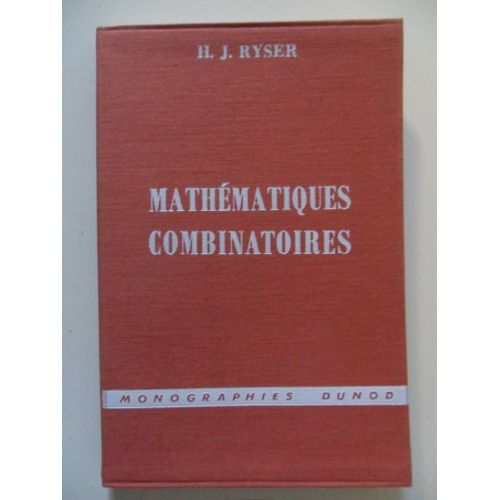 Mathématiques Combinatoires - Monographies Dunod N° 70