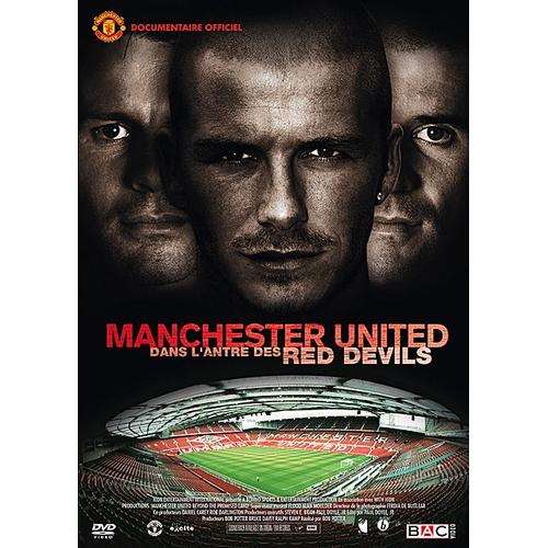 Manchester United - Dans L'antre Des Red Devils