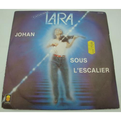 Catherine Lara - Johan/Sous L'escalier/Cymbalum Instrumental Sp 7" 1981 Tréma