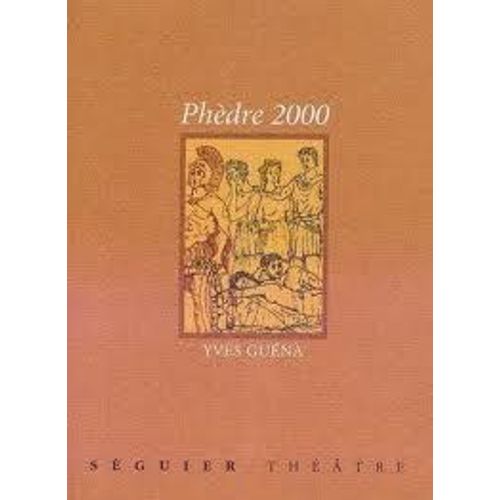 Phèdre 2000 - Paris, Nouveau Théâtre Mouffetard, 18 Janvier 2000