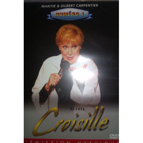 Nicole Croisille Numéro 1 Maritie & Gilbert Carpentier