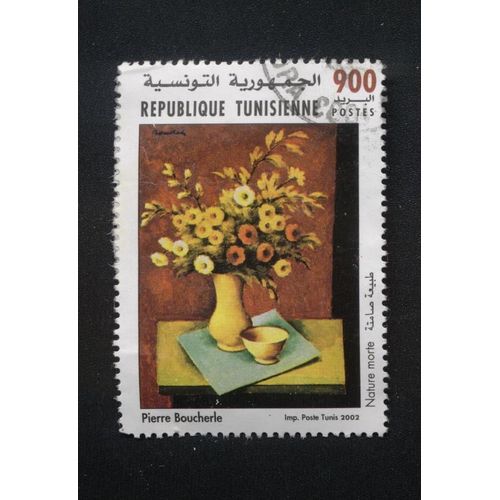 Timbre Oblitéré Used Stamp Tunisie 900 Hommage Aux Artistes Peintres Pierre Boucherle Nature Morte 2002 Wns Tn029.02