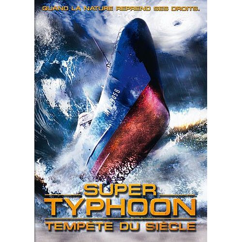Super Typhoon - Tempête Du Siècle
