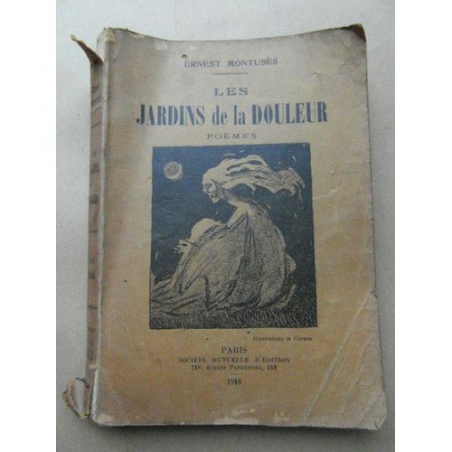 Les Jardins De La Douleur