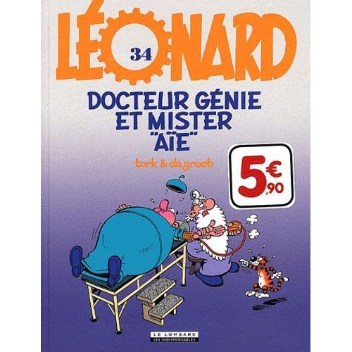 Léonard Tome 34 - Docteur Génie Et Mister Aïe