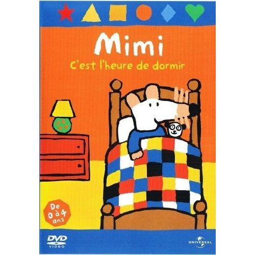 Mimi - C'est L'heure De Dormir